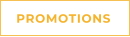 PROMOTIONS