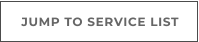 JUMP TO SERVICE LIST